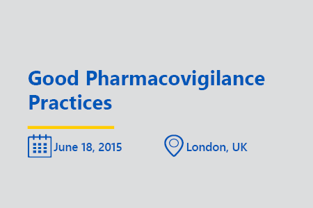 Good-Pharmacovigilance-Practices-Think-Tank-London-June-2015